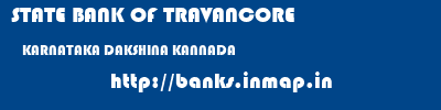 STATE BANK OF TRAVANCORE  KARNATAKA DAKSHINA KANNADA    banks information 